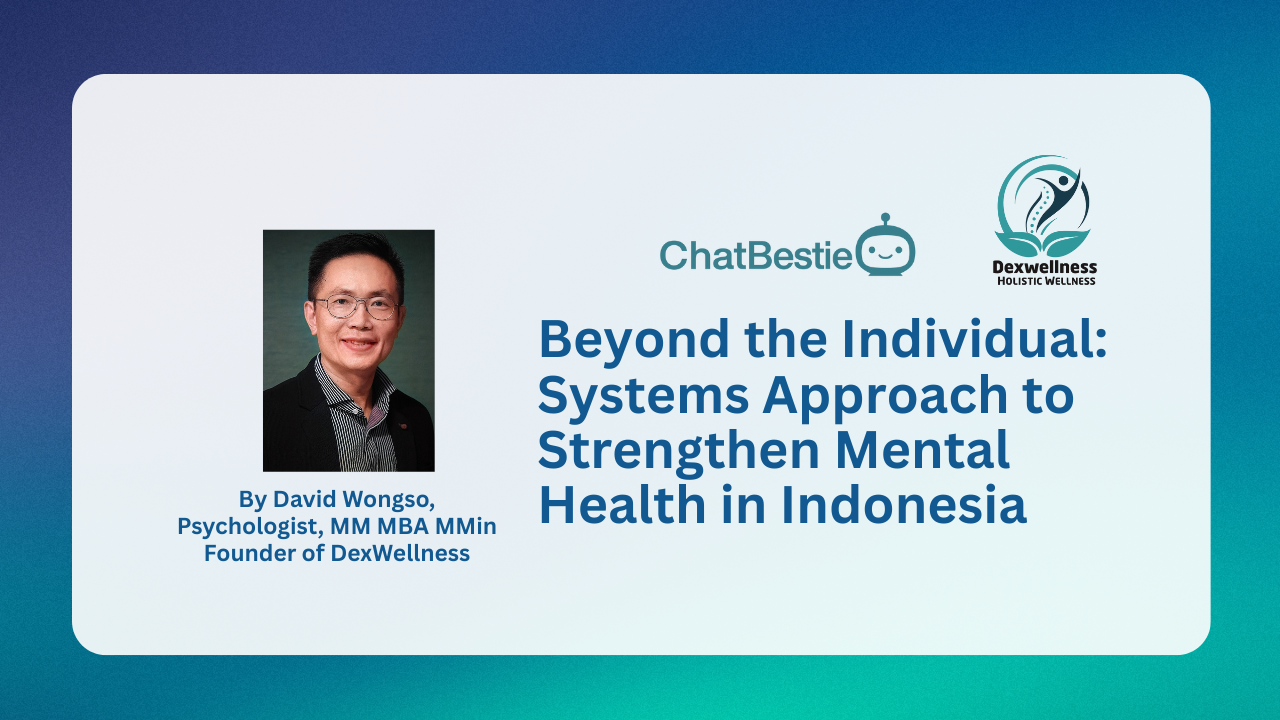 Beyond the Individual: Systems Approach to Mental Health